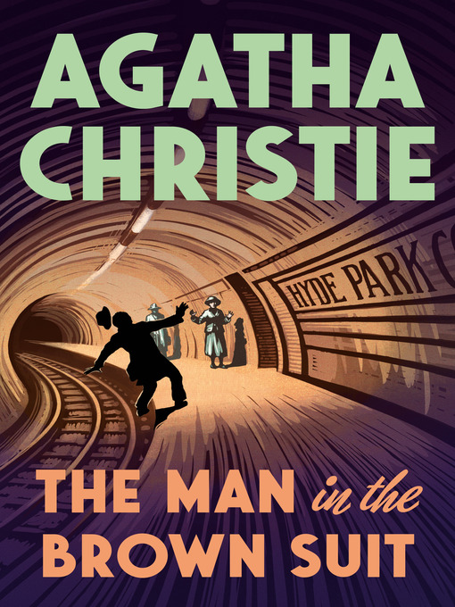 Title details for The Man in the Brown Suit by Agatha Christie - Wait list